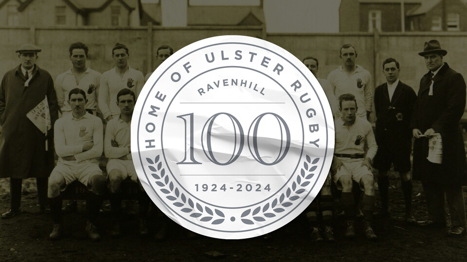 Ahead of facing Glasgow Warriors in front of a home crowd this Saturday, Ulster Rugby has announced plans to celebrate 100 years of rugby at Ravenhill.