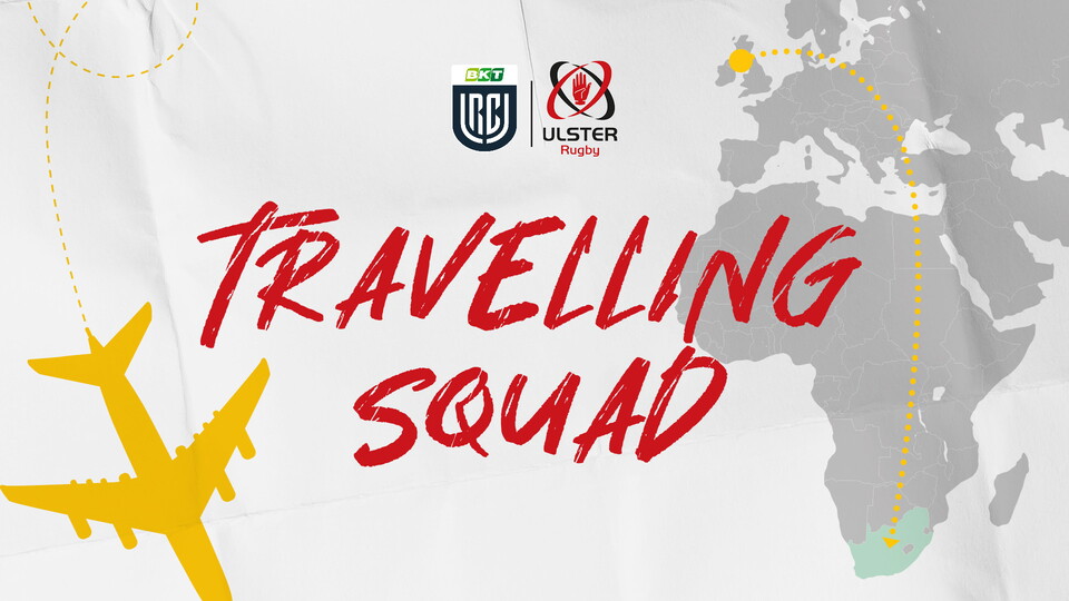 Head Coach, Richie Murphy, has confirmed the 30 player squad who have travelled to South Africa for the upcoming BKT United Rugby Championship matches against Hollywoodbets Sharks and Emirates Lions.