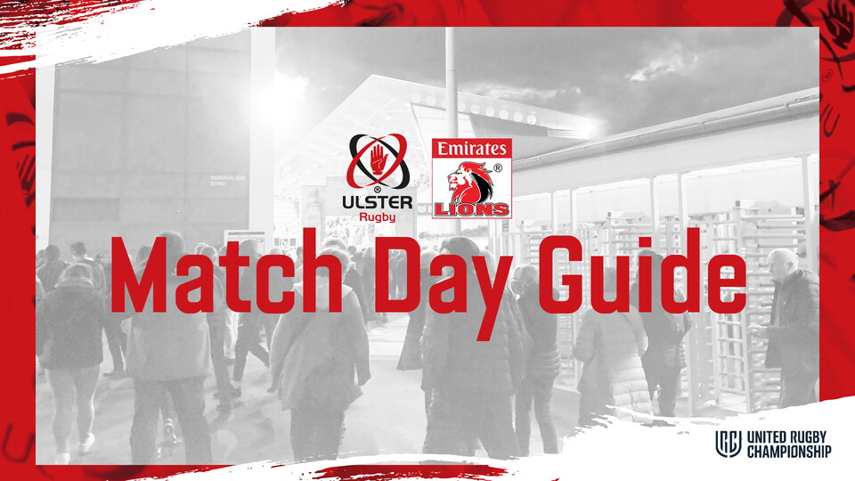 Ulster will be hoping to maintain their 100% start to the season, when they host South African newcomers, Emirates Lions, in Round 4 of the United Rugby Championship on Friday night.