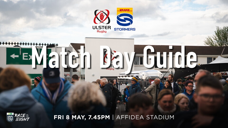 We're at the business end of the BKT URC season as Ulster welcome the DHL Stormers to Affidea Stadium (Friday, 8th May, kick-off 7.45pm).