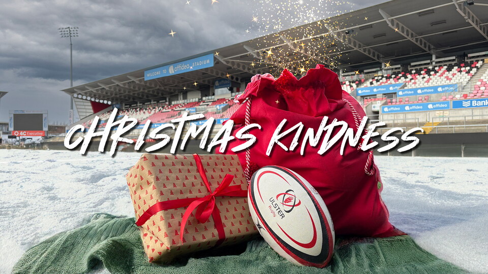 Ulster Rugby’s Christmas Kindness campaign returns for 2025, spreading festive cheer with a host of fantastic prizes.