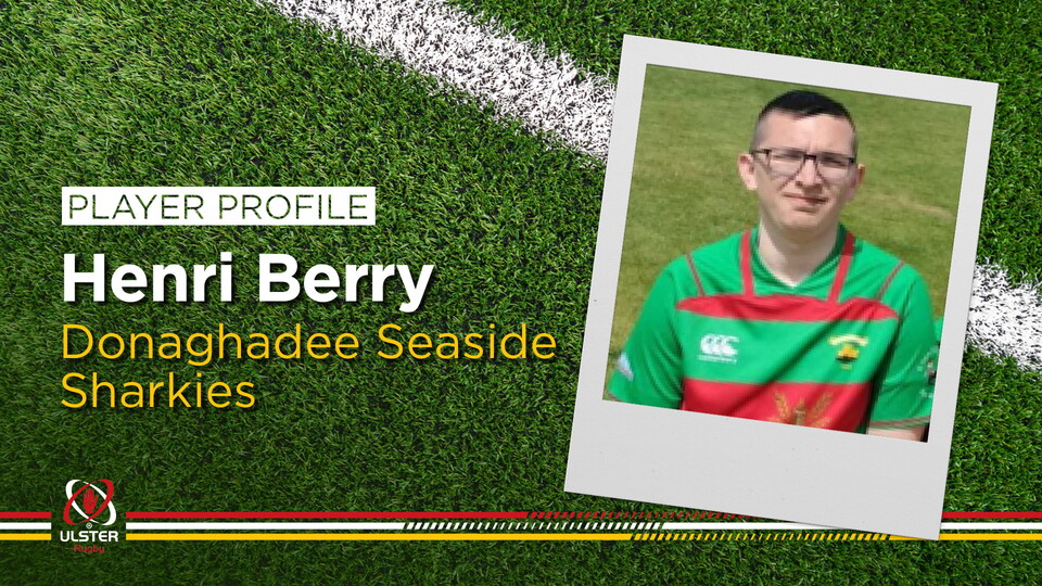 Henri has been playing for rugby for over eleven years at Donaghadee Seaside Sharkies.