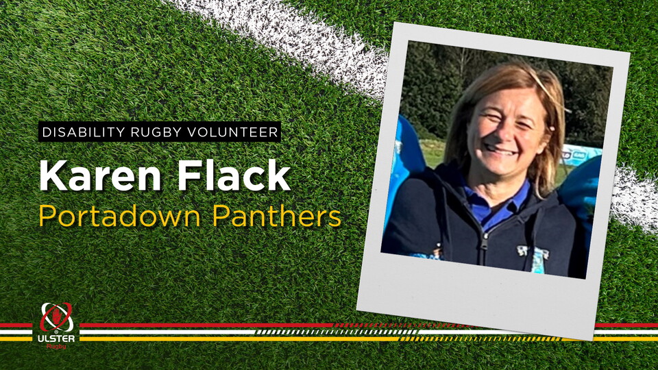 Chairperson of Portadown RFC, Karen Flack has been volunteering with Portadown Panthers since their foundation in 2020.