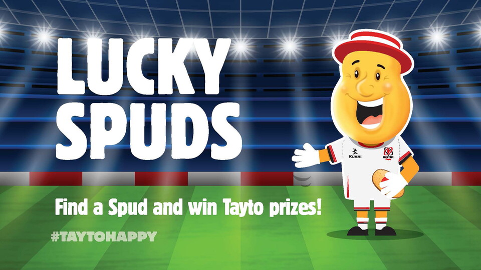 Thanks to our partners at Tayto, up to 200 lucky supporters will take home a prize at the Ulster v Leinster game on Saturday night, including a top prize of £500!
