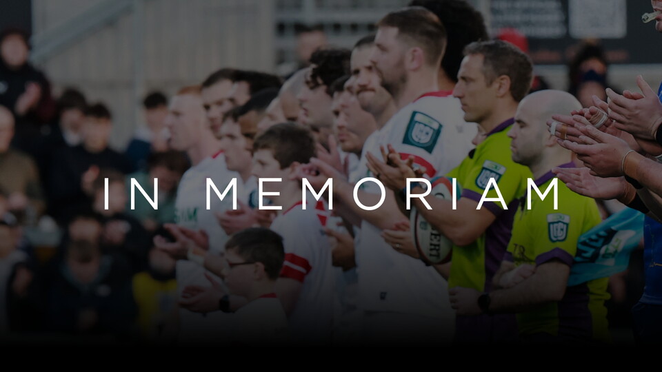 Ahead of our final home game of the regular season, against Glasgow Warriors on Friday, May 15, Ulster Rugby will pay tribute  to all of those connected to the club who have sadly passed away throughout the season.