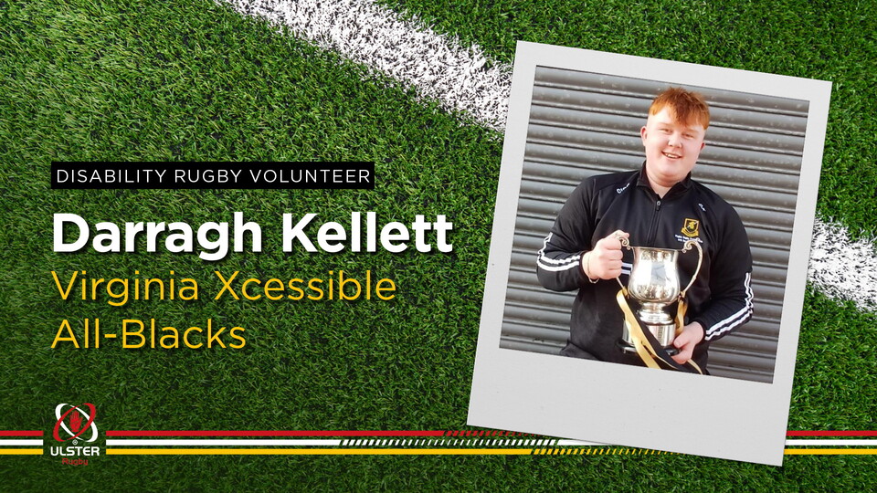 Darragh is a coach at the Xcessible All Blacks at Virginia RFC.