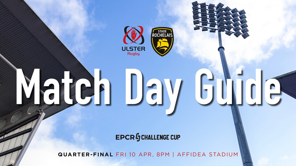 We're down to the EPCR Challenge Cup Quarter Finals as we welcome La Rochelle to Affidea Stadium! (Friday, 10th April, kick-off 8.00pm).