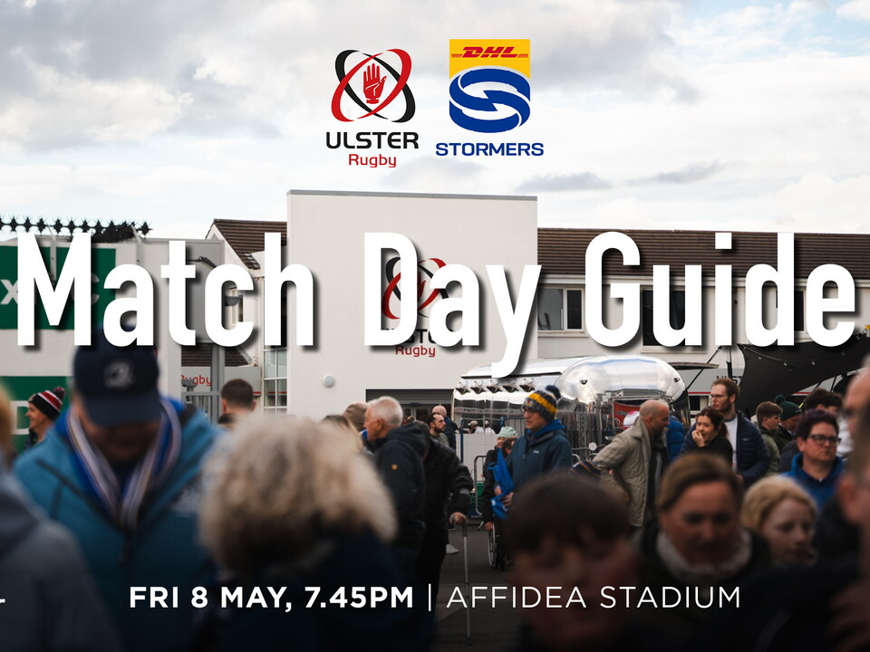 We're at the business end of the BKT URC season as Ulster welcome the DHL Stormers to Affidea Stadium (Friday, 8th May, kick-off 7.45pm).