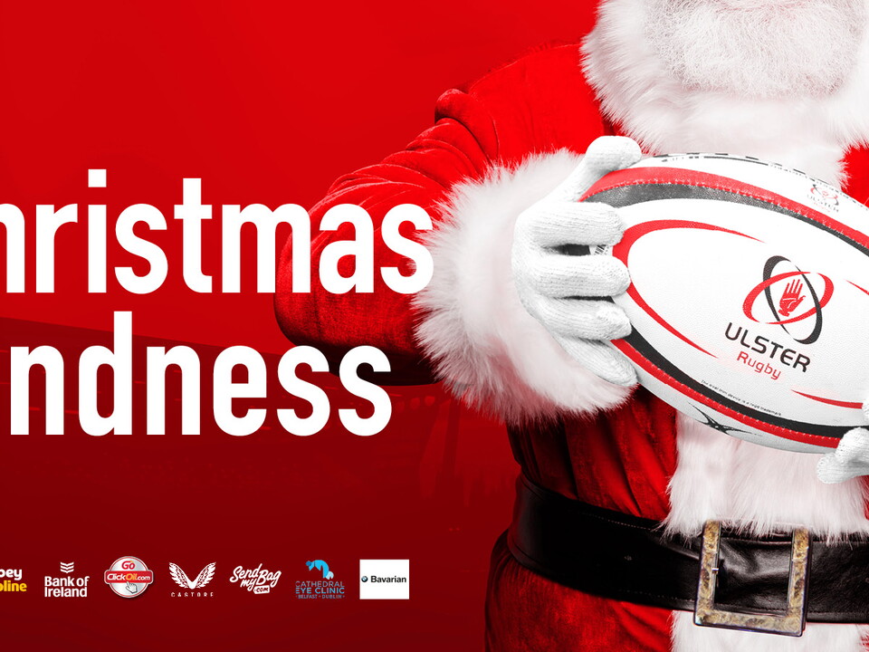 Ulster Rugby's Christmas Kindness campaign has returned for 2024 with a host of amazing prizes on offer.