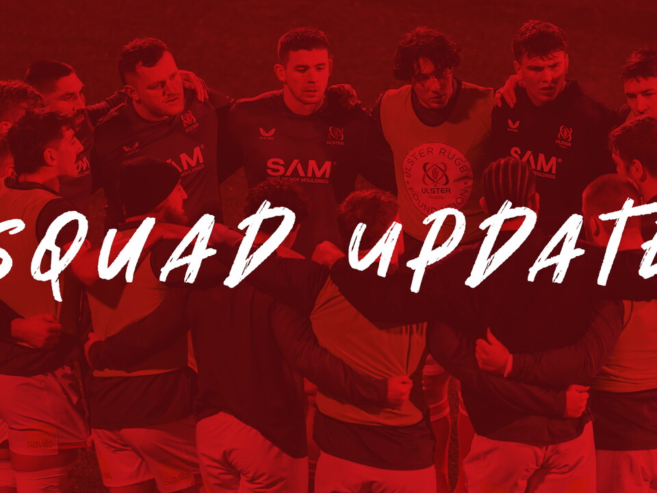 The Performance Medicine Team has issued a squad update ahead of this Friday’s BKT United Rugby Championship Round 18 fixture against Glasgow Warriors at Affidea Stadium.