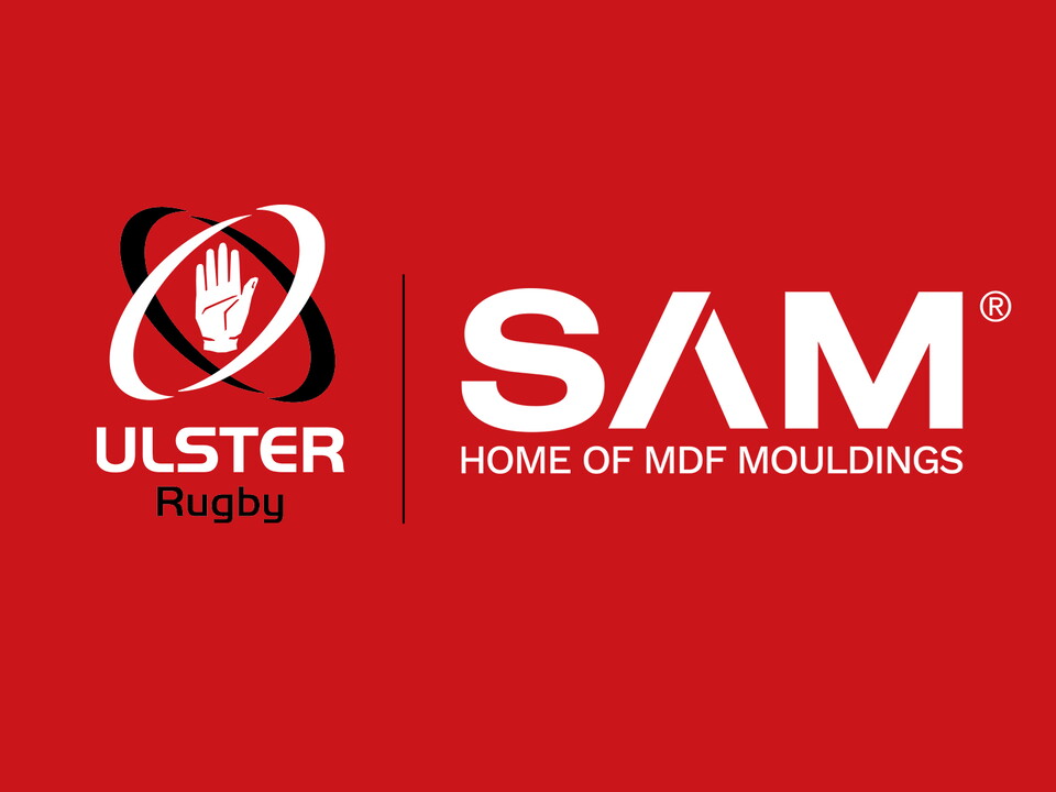 SAM Mouldings, the UK and Ireland’s leading manufacturer of MDF mouldings, is set to become Ulster Rugby’s Principal Partner, Official Front of Shirt and Training Partner.