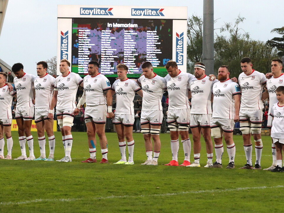 At the final regular season home fixture - against Leinster on Saturday 18 May - Ulster Rugby will remember all those connected with the club who have sadly passed away over the course of the season.