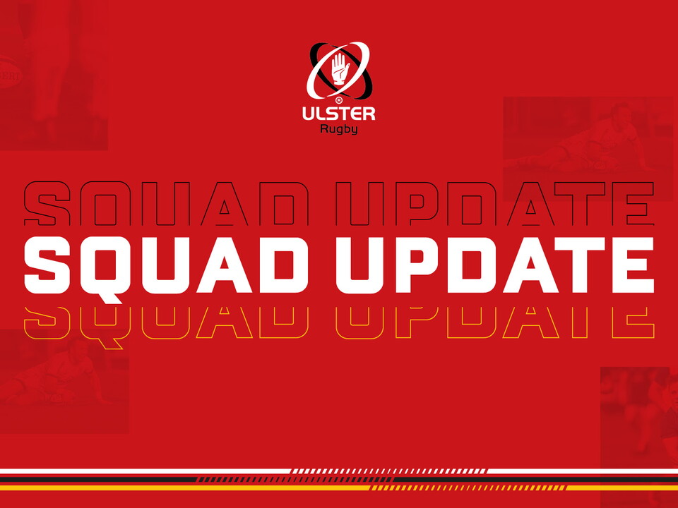 The Ulster Rugby Medical Performance team has issued a squad update ahead of Saturday’s BKT United Rugby Championship Round 11 fixture against Dragons at Kingspan Stadium.