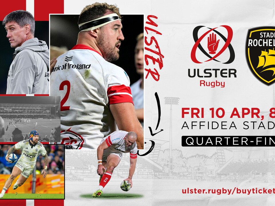 Ulster Rugby are pleased to announce that tickets are now on general sale for our EPCR Challenge Cup Round of 16 tie against La Rochelle at Affidea Stadium on Friday 10th April. (8pm)