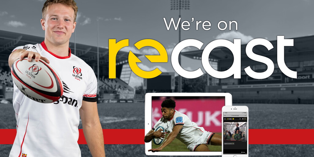Ulster Rugby Behind Ulster Rugby launches official Recast channel | Ulster Rugby